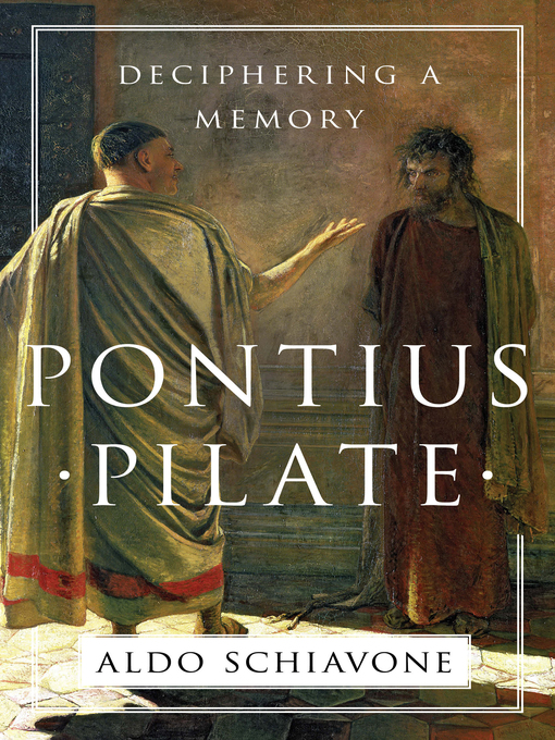 Title details for Pontius Pilate by Aldo Schiavone - Wait list
